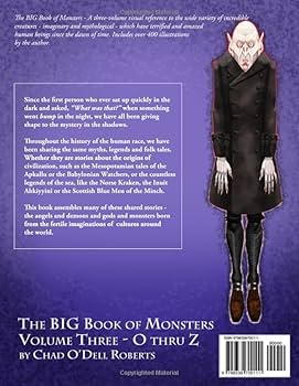 The Big Book of Monsters, Volume Three: O thru Z: An